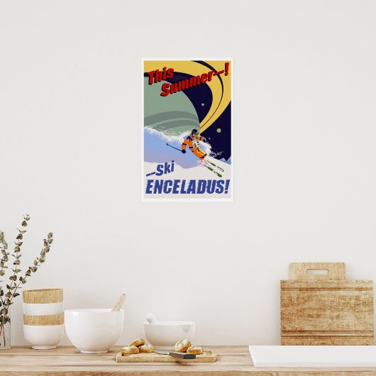 Ski Enceladus! Poster (Keuken)