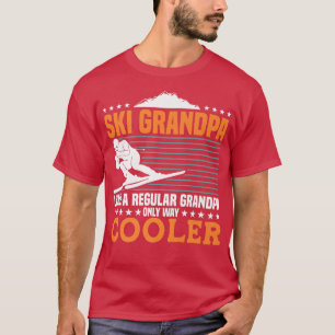 Ski Grandpa Only Way Koooler Funny Skiing Grandfat T-shirt