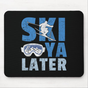 Ski Je Later Leuk Skiër Cool Snowboarder Berg Muismat