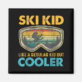 Ski Kid Like A Regular Kid But Cooler Skiing Lover Magneet (Voorkant)