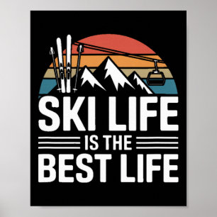 Ski leven is het beste leven Retro skiën berg Poster