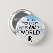 Ski Liefhebbers | Grappige Ski Spreuk Ronde Button 5,7 Cm (Voorkant /achterkant)