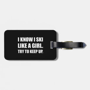 Ski like Girl Power Funny Bagagelabel