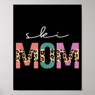 Ski mama grappige skiier cadeau ski skier skien ma poster