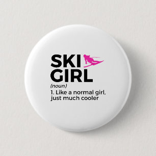 Ski meisje definitie grappige ski ronde button 5,7 cm