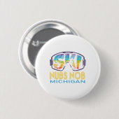 Ski Nubs Nob Michigan Skivakantie  Ronde Button 5,7 Cm (Voorkant /achterkant)