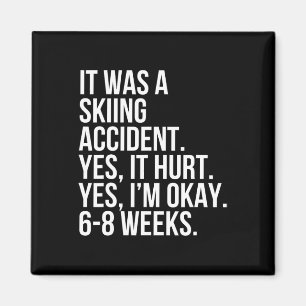 Ski-ongeluk Ja Pijn 6-8 Weken Grappig Gebroken Bot Magneet
