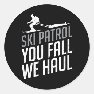 Ski Patrol - U Herfst We Haul Skiën Wintersport Ronde Sticker