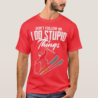 Ski Rider Skiing Skier Winter Snow Ski T-shirt
