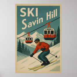 Ski Savin Hill Poster