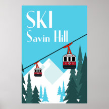 Ski Savin Hill Style Travel Poster