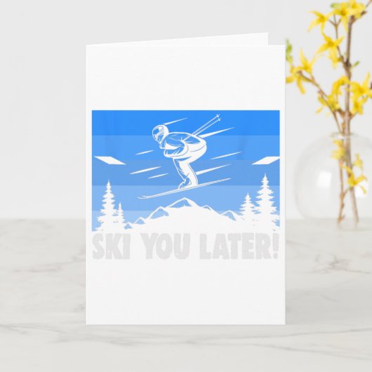 Ski Ski You Later! Skiën  Kaart (Gele Bloem)