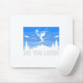 Ski Ski You Later! Skien Muismat (Met muis)