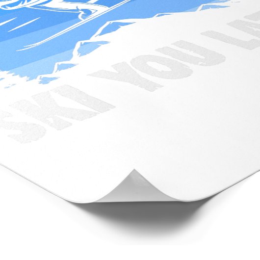 Ski Ski You Later! Skiing  Poster (Hoek)