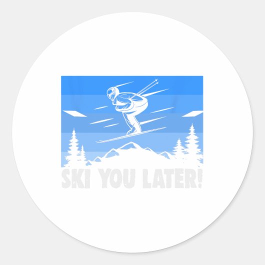 Ski Ski You Later! Skiing  Ronde Sticker (Voorkant)