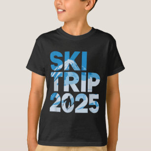 Ski trip 2025 mannen vrouwen grappig skiën t-shirt
