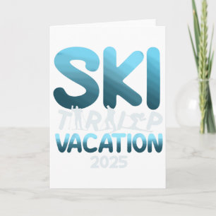 Ski Vakantie 2025 Mannen Vrouwen Grappig Skien Kaart