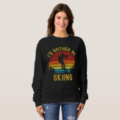 Ski Vintage Retro I'd Rather Be Skiing Trui (Voorkant volledig)