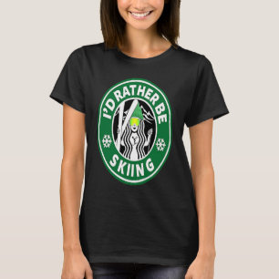 Ski voor vrouwen... ik zou liever grappige meisjes t-shirt