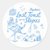 Ski vrijgezellenfeest laatste toost op de piste ronde sticker (Voorkant)