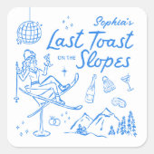 Ski vrijgezellenfeest laatste toost op de piste vierkante sticker (Voorkant)