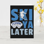 Ski Ya Later Grappige Skiloper Cool Snowboarder Be Kaart (Gele Bloem)