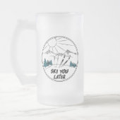 Ski you Later Funny Ski Pun Matglas Bierpul (Links)