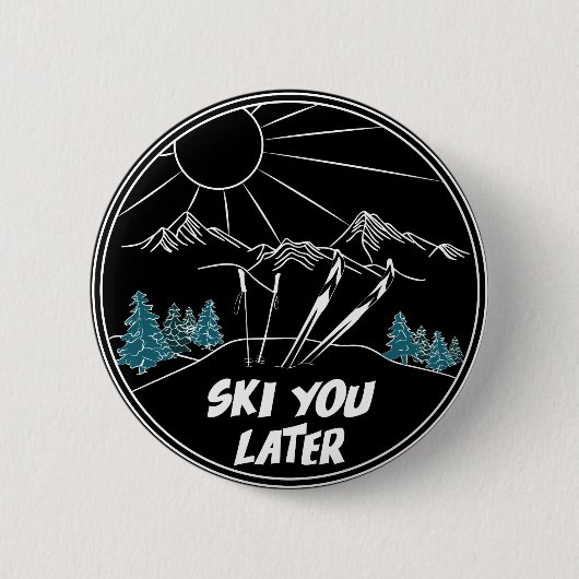 Ski you Later Funny Ski Pun Ronde Button 5,7 Cm (Voorkant)