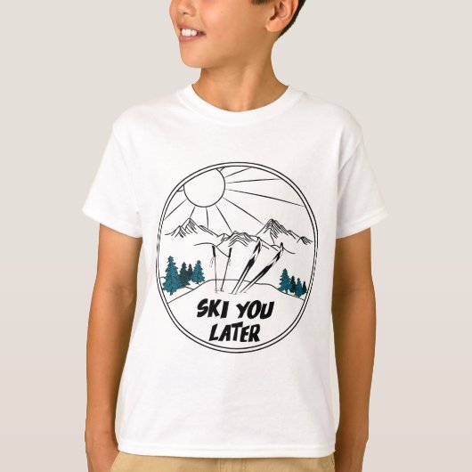 Ski you Later Funny Ski Pun T-shirt (Voorkant)