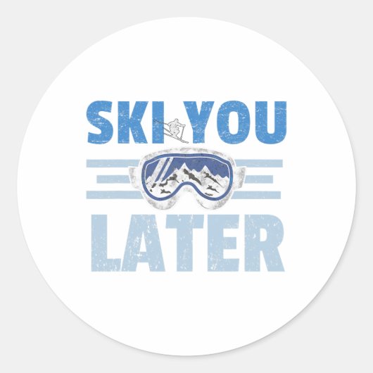 Ski You Later Funny Skier Cool Snowboarder Mountai Ronde Sticker (Voorkant)