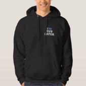 Ski You Later - Grappig Skigebied Geschenk Hoodie (Voorkant)