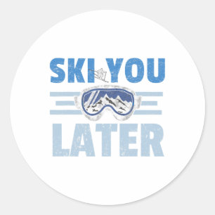 Ski You Later Grappige Skiloper Cool Snowboarder B Ronde Sticker
