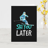 Ski You Later Skien Wintersporten Kaart (Gele Bloem)
