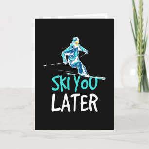 Ski You Later Skisport Wintersporten Kaart