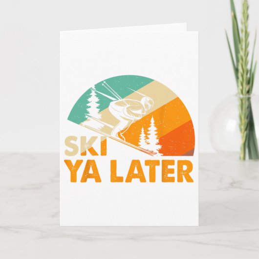 Ski You Later Winter Holiday Skiing Ski Driver Fun Kaart (Voorkant)