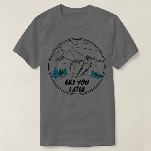 Ski you Later Winter Sports 2 T-shirt (Design voorkant)
