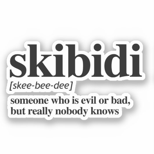 Skibidi-definitie Sticker (Voorkant)