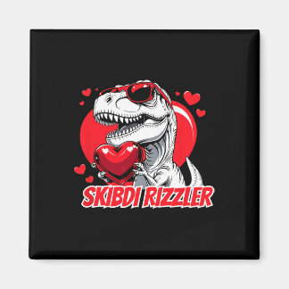 Skibidi Rizzler Trex Valentijn Meme Funny Gifts Me Magneet