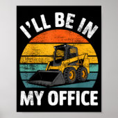 Skid Steer Operator Construction Heavy Equipment J Poster (Voorkant)
