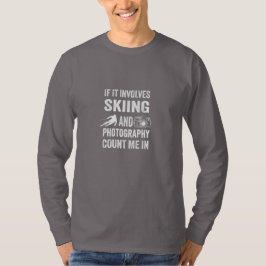 Skiën en fotografie liefhebber grappig cadeau t-shirt