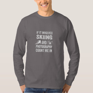 Skiën en fotografie liefhebber grappig cadeau t-shirt