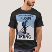 Skiën gaat gewoon met de flow skiën t-shirt (Voorkant)