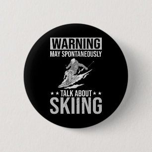 Skiën Sport Grappig Skitraining Competitie Ronde Button 5,7 Cm