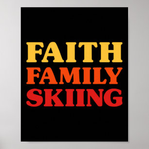Skiën Voor Mannen Skiën Voor Vrouwen Geloof Famili Poster