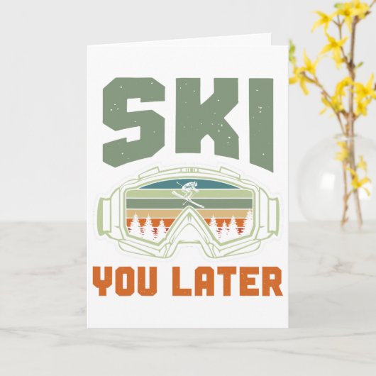 Skier Funny Ski You Later Winter Skiing  Kaart (Gele Bloem)