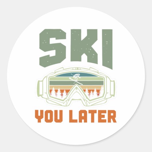 Skier Funny Ski You Later Winter Skiing Ronde Sticker (Voorkant)