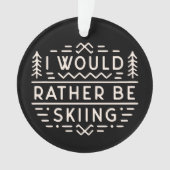 Skier quotes cross country ski quotes retro ornament (voorkant)
