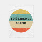 Skier Shirt I'd Rather Be Skiing  Fleece Deken (Voorkant)