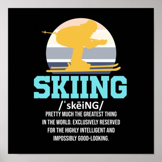 Skiing Definition Ski Skier Snowboard Winter Poster (Voorkant)