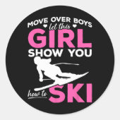 Skiing Girl Move Over Boys Laat dit meisje je Show Ronde Sticker (Voorkant)